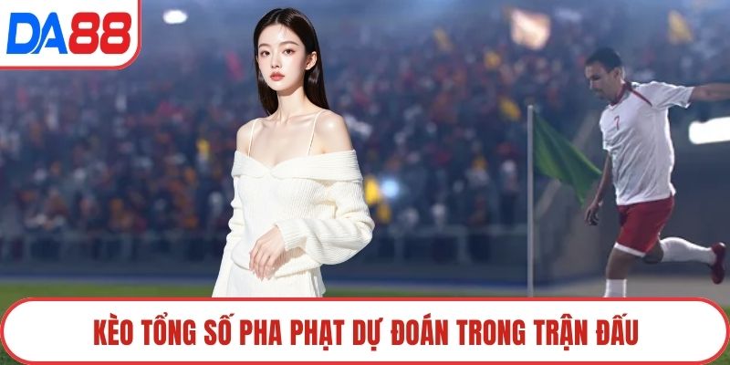 Kèo tổng số pha phạt góc dự đoán trong trận đấu